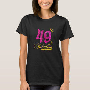 Camiseta Mulheres 49 E Fabulosa Coroa Diamante Feliz 49 Bi