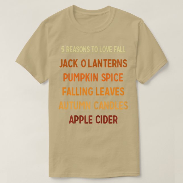 Camiseta Mulheres 5 Motivos Para Amar Queda Da Época Do Out (Frente do Design)