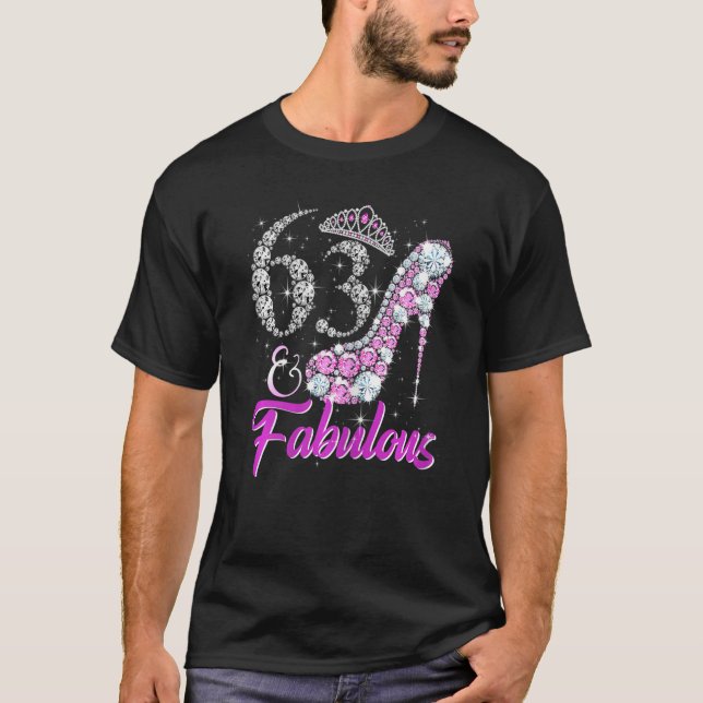 Camiseta Mulheres 63 E Fabulosas 63 Anos 63 Anos De Idade (Frente)