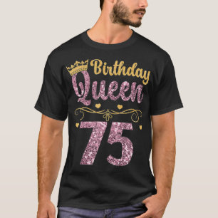 Camiseta Mulheres 75.ª Rainha Aniversário 75 anos setenta e