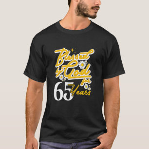 Camiseta Mulheres abençoadas por Deus por 65 anos Mulheres 