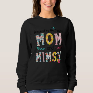 Camiseta Mulheres Abençoadas Sejam Chamadas Mãe E Mimsy Flo