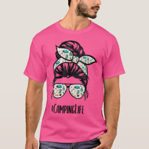 Camiseta Mulheres acampando a vida Dia de as mães de Cabelo