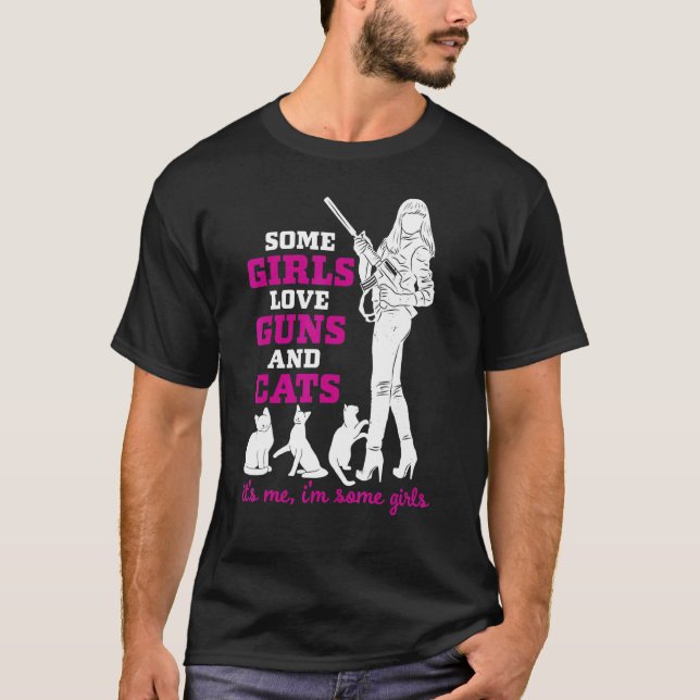 Camiseta Mulheres Algumas Meninas Adoram Armas E Gatos - Ar (Frente)