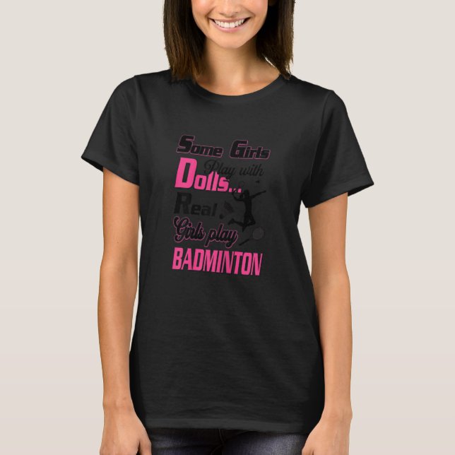 Camiseta Mulheres Algumas Meninas Brincam Com Bonecas Rapar (Frente)