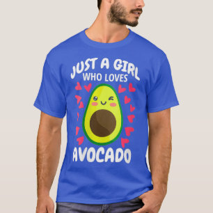 Camiseta Mulheres Apenas Uma Menina Que Ama Avocado Toast G