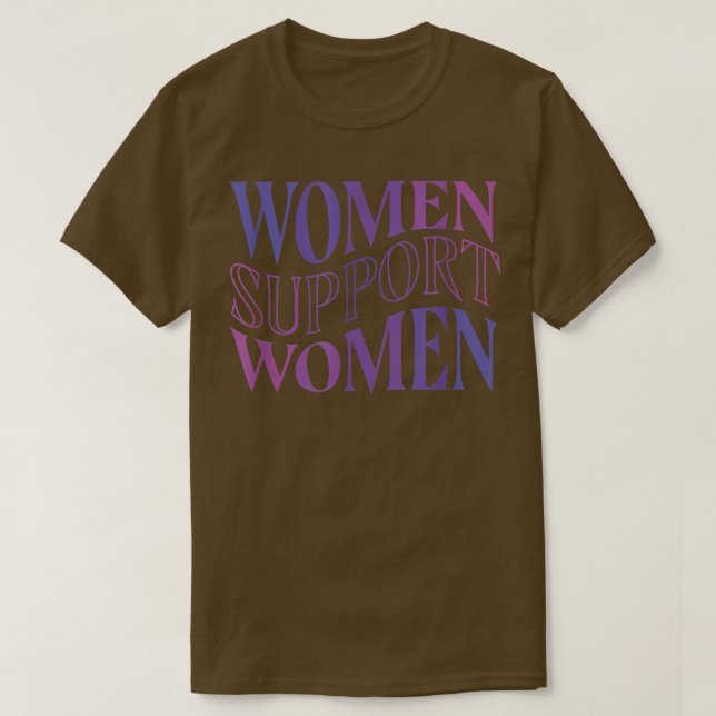 Camiseta Mulheres apóiam Mulheres Poder Mulheres Meninas Fe (Frente do Design)
