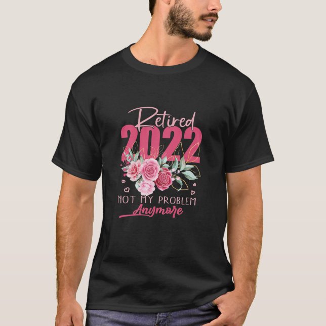 Camiseta Mulheres Aposentadas Em 2022 Presentes De Aposenta (Frente)