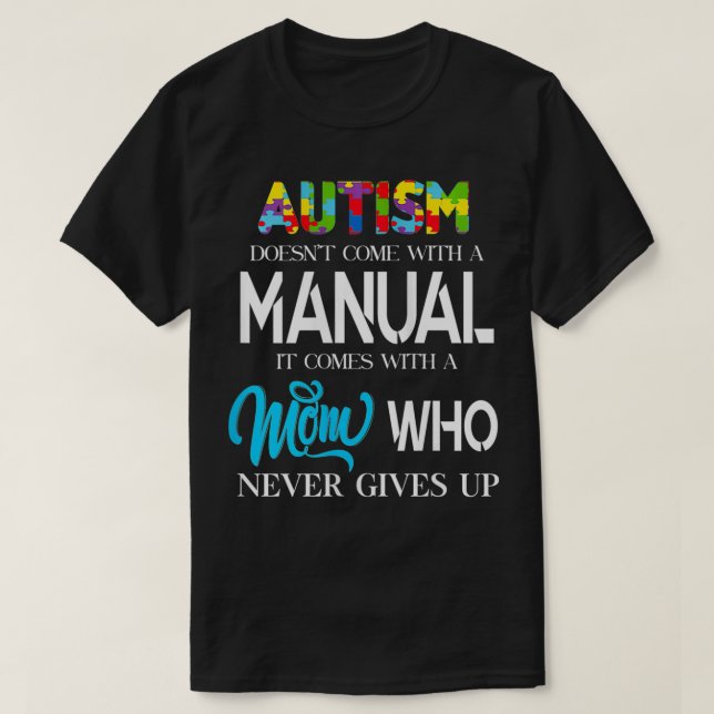 CAMISETA MULHERES ASD SUPORTAM MOM AUTISM QUE NUNCA DESISTE (Frente do Design)