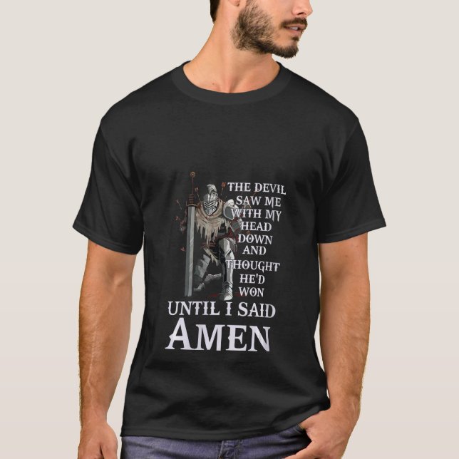 Camiseta Mulheres Até Eu Dizer Amen Christian Para A Igreja (Frente)