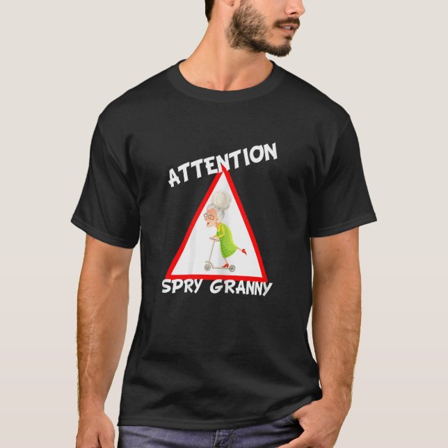 Camiseta Mulheres Atenção Vovó Spry Avó (Frente)