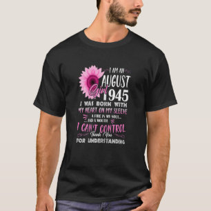 Camiseta Mulheres August Girl 1945 77th Aniversário 77 Anos