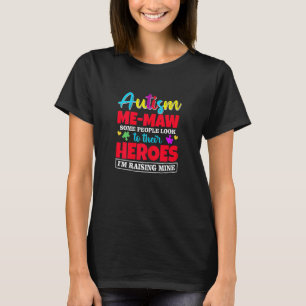 Camiseta Mulheres Autismo Me Maw Pessoas Olham Para Seus He