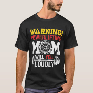 Camiseta Mulheres Avisando O Poder Mamãe Gritará Loucamente