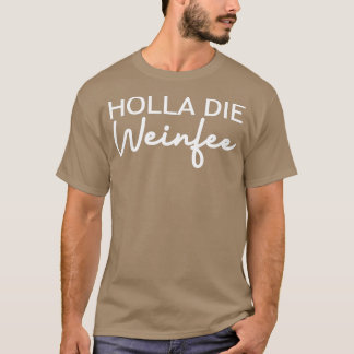 Camiseta Mulheres Bebidas de Vinho Holla Fada de Vinho