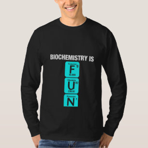 Camiseta Mulheres Bioquímica Biologia Biologia Bioquímica B