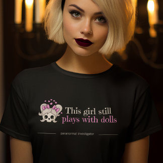 Camiseta Mulheres Bonitas Paranormais Investigadora Fantasm