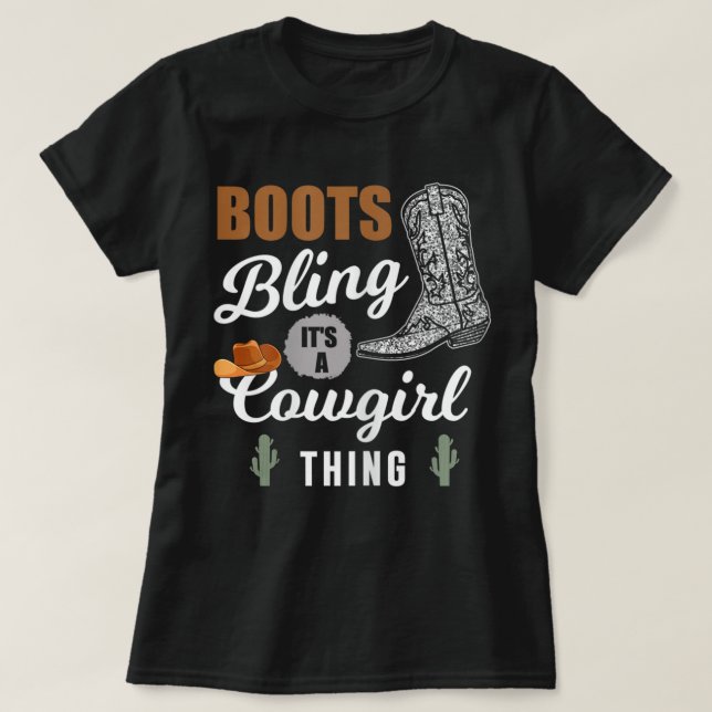 Camiseta Mulheres Boots Bling É uma Coisa de Garota Ocident (Frente do Design)