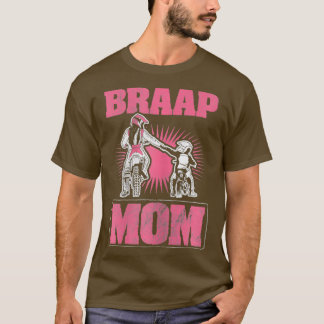 Camiseta Mulheres Braap Mãe Dirt Bike Dirtbike Motorbike