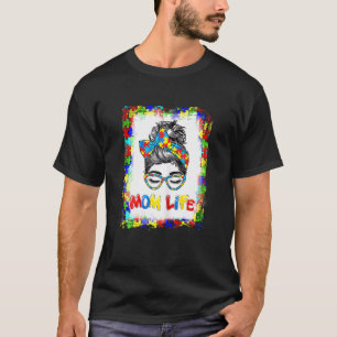 Camiseta Mulheres Branqueadas Autismo Mãe Vida Mensagem Bun