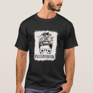 Camiseta Mulheres Branqueadas Futebol Mawmaw Messy Bun Socc