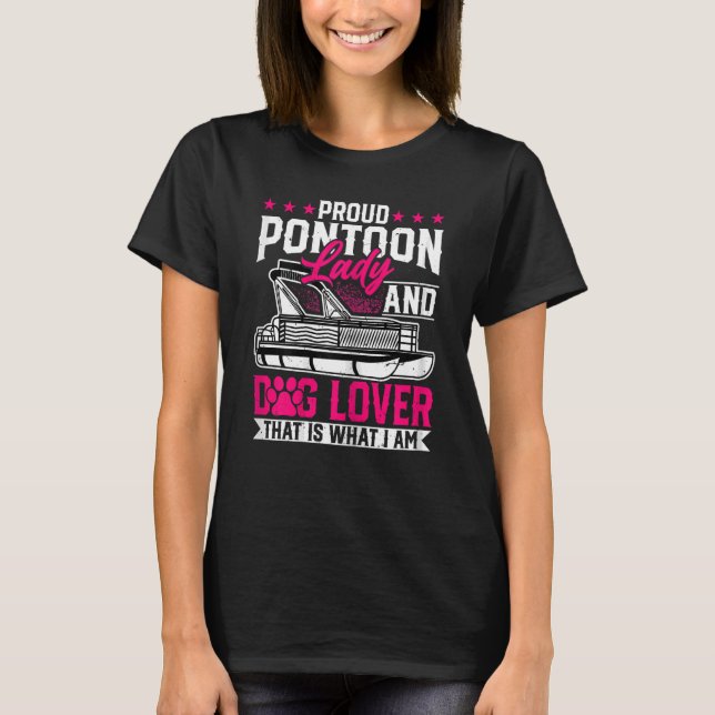 Camiseta Mulheres Cachorro Pontoon Lady Pontooning (Frente)