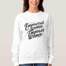 Camiseta Mulheres capacitadas empoderam mulheres