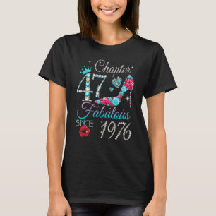 Camiseta Mulheres Capítulo 47 EST 1976 47 Anos 47 Anos Nasc