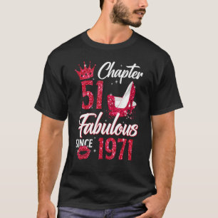 Camiseta Mulheres Capítulo 51 Fabuloso Desde 1971 51rua Bir