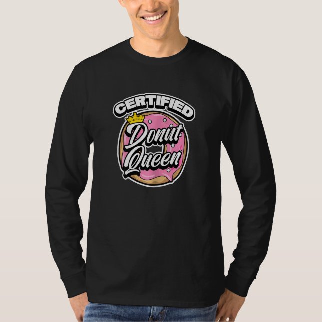 Camiseta Mulheres Certas Rosquinhas Certificadas Rainhas Hu (Frente)