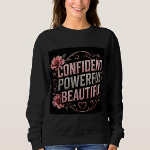 Camiseta 🌸 Mulheres Confiantes Poderosas e Lindas Citação
