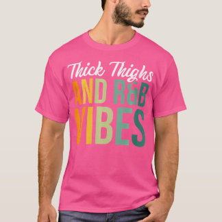 Camiseta Mulheres Coxas Espessas Rb Vibes