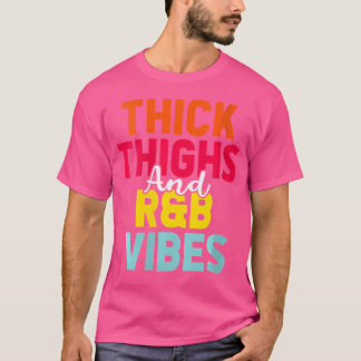 Camiseta Mulheres Coxas Espessas Rb Vibes