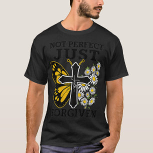 Camiseta Mulheres cristãs não são perfeitas apenas perdoam 