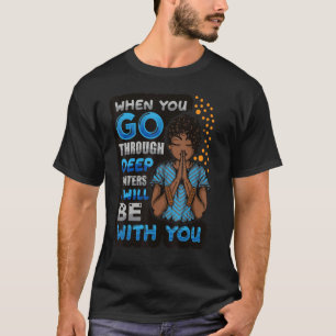 Camiseta Mulheres cristãs quando atravessam águas profundas