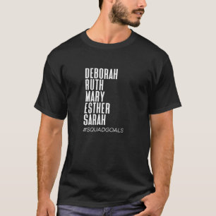 Camiseta Mulheres Da Bíblia Deborah Ruth Mary Esther Sarah