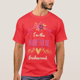 Camiseta Mulheres Damas de Honra Fofo Noiva Para Ser Corres