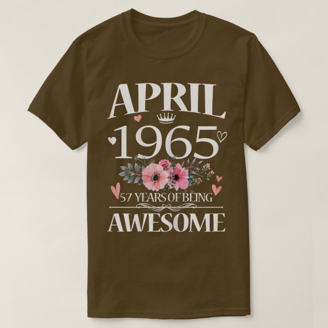 Camiseta Mulheres De 57 Anos Feitas Em Abril De 1965 Floral (Frente do Design)