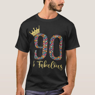 Camiseta Mulheres De 90 Anos De Idade E Fabulosa, 90 Birthd