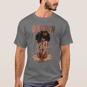 Camiseta Mulheres de Açúcar Marrom Orgulhosas Mulheres Negr