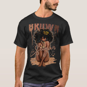 Camiseta Mulheres de Açúcar Marrom Orgulhosas Mulheres Negr