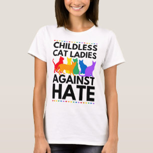 Camiseta Mulheres De Gato Sem Filhos Contra O Ódio Votam Em