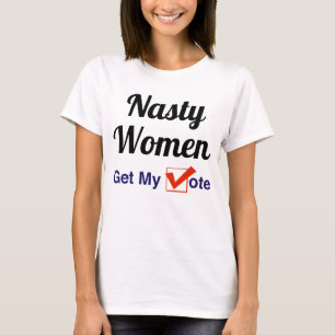 Camiseta Mulheres Desagradáveis Recebem Meu Voto
