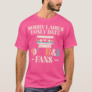 Camiseta Mulheres Desculpem Senhoras Eu Só Encontro 90S Rb 