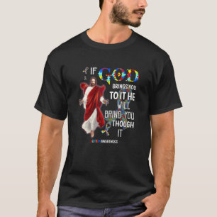 Camiseta Mulheres Deus Faça Você Superar Isso Apoie Autismo