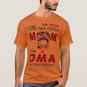 Camiseta Mulheres Deus Me Deu Dois Títulos Mãe E Mãe Mãe