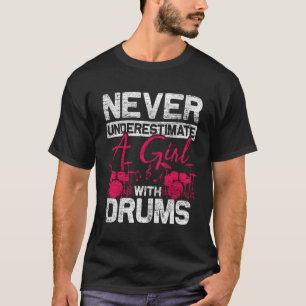Camiseta Mulheres Drumadoras Nunca Subestimam Uma Garota Co
