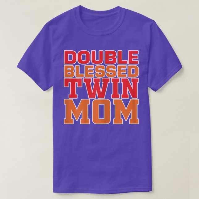 Camiseta Mulheres Duas Abençoadas Gêmeas Gêmeas Mãe Gente D (Frente do Design)
