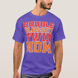 Camiseta Mulheres Duas Abençoadas Gêmeas Gêmeas Mãe Gente D