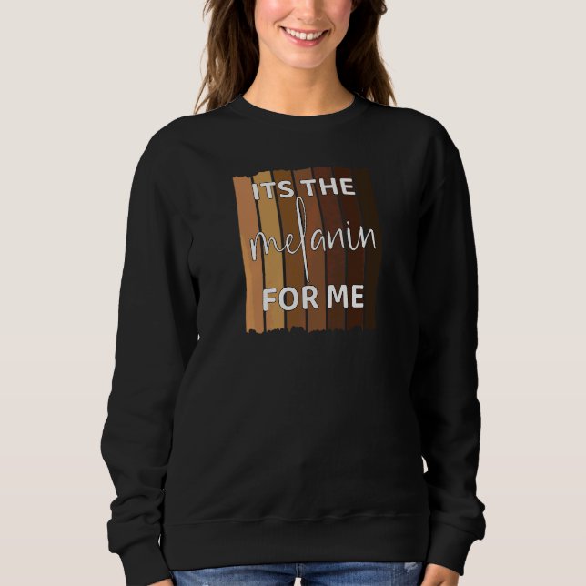 Camiseta Mulheres É A Melanina Para Mim Afro Africano Ameri (Frente)